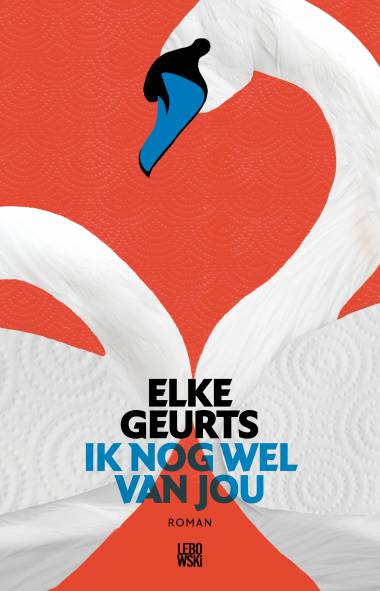 Ik nog wel van jou - Elke Geurts Ik nog wel van jou - Elke Geurts
