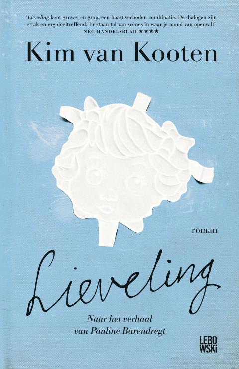 'Lieveling' van Kim van Kooten op shortlist Hebban Debuutprijs 2016