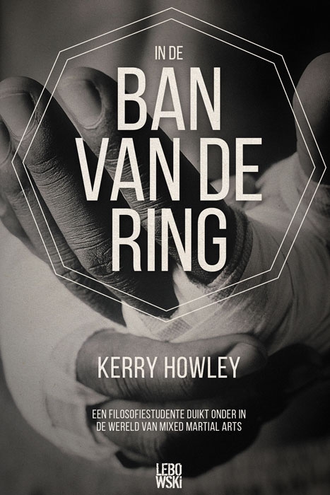 Nieuw: In de ban van de ring van Kerry Howley