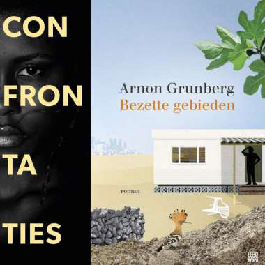 Confrontaties van Simone Atangana Bekono en Bezette gebieden van Arnon Grunberg op longlist Libris Literatuurprijs 2021