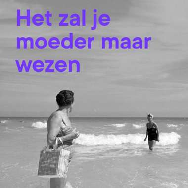 In de media: 'Het zal je moeder maar wezen' van Karin Bruers