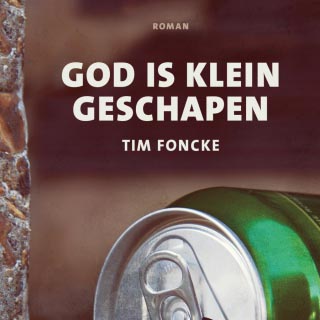 Tim Foncke presenteert nieuwe roman God is klein geschapen - 27 februari in Gent