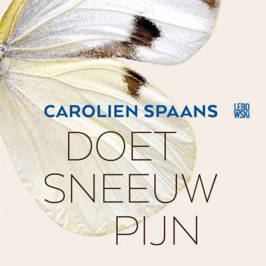 23 augustus: boekpresentatie 'Doet sneeuw pijn' van Carolien Spaans