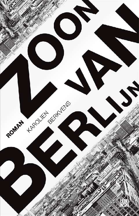 Boekpresentatie Karolien Berkvens – Zoon van Berlijn