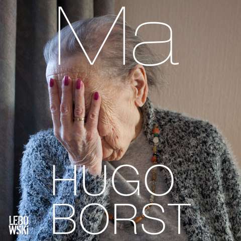 Hugo Borst genomineerd voor beste luisterboek met 'Ma'