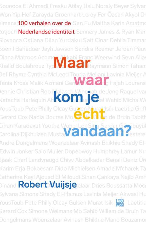 30 juli verschijnt 'Maar waar kom je écht vandaan?' van Robert Vuijsje