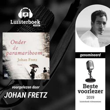 Johan Fretz wint Hebban Luisterboek Award 2019 met 'Onder de paramariboom'