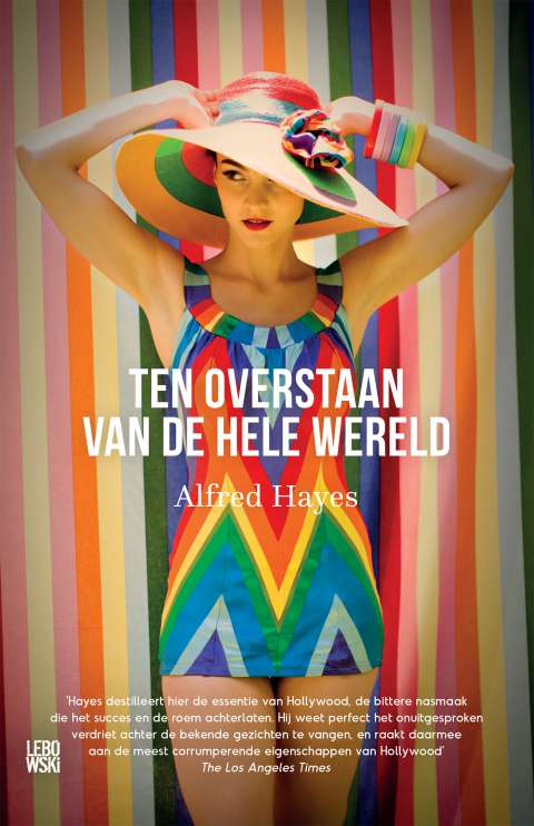 Niets dan lof voor Alfred Hayes' Ten overstaan van de hele wereld