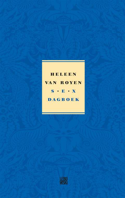 'Sexdagboek' van Heleen van Royen komt binnen in top tien bestsellerlijst