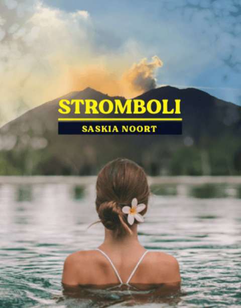 'Stromboli' van Saskia Noort wordt verfilmd