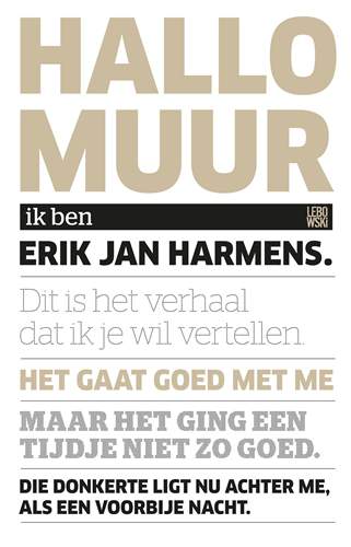 Hallo, muur - Erik Jan Harmens Hallo, muur - Erik Jan Harmens