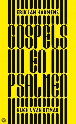 Gospels en psalmen - Erik Jan Harmens Gospels en psalmen - Erik Jan Harmens